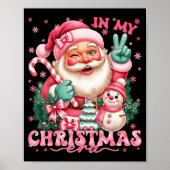 Poster In My Christmas Era Nk Santa Snowman Christmas Xma (Devant)