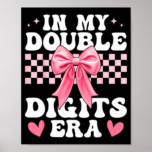Poster In My Double Digits Era 10th Birthday Coquette Bow (Devant)