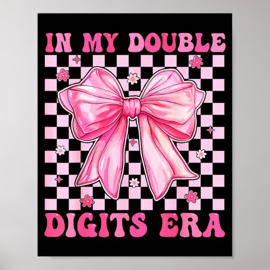 Poster In My Double Digits Era Coquette Bow 10th Birthday (Devant)