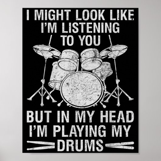 Poster In My Head I'm Playing My Drums Drumming Lover Dru (Devant)