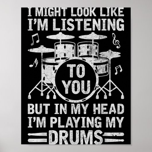 Poster In My Head I'm Playing My Drums Funny Drummer Drum (Devant)