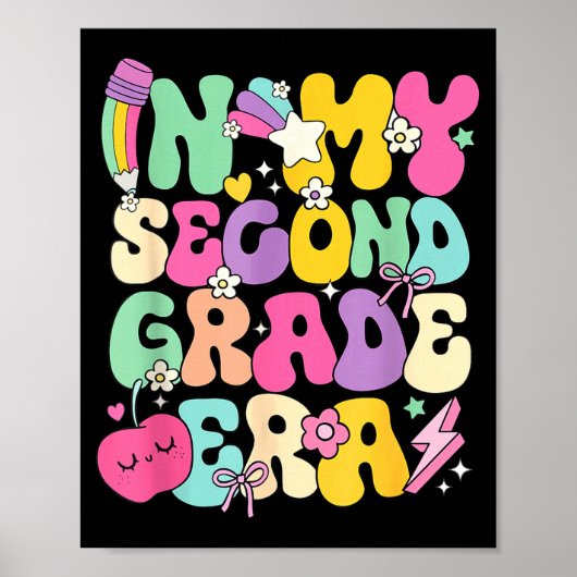 Poster In My Second Grade Era Teachers Women Back To Scho (Devant)