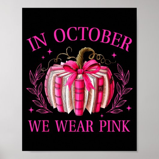 Poster In October We Wear Nk Pumpkin Book Breast Cancer A (Devant)