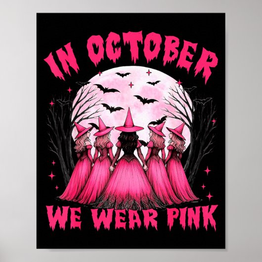 Poster In October We Wear Nk Witch Halloween Breast Cance (Devant)
