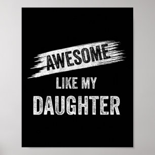 Poster Incroyable comme ma fille Maman Papa Fête des Mère