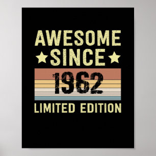 Poster Incroyable depuis 1962 Anniversaire