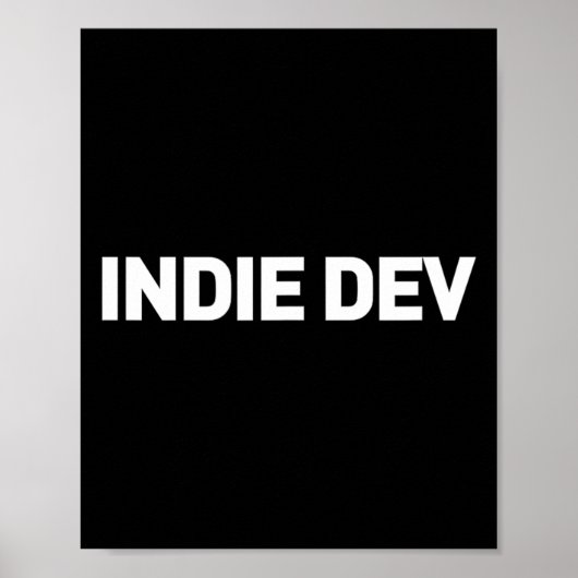 Poster Indie Dev - Développeur de jeu vidéo Indie Game De (Devant)