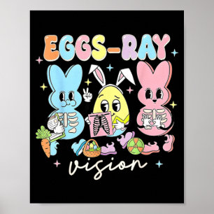 Poster Infirmière Eggs Ray Vision T- Pâques Technicien(ne