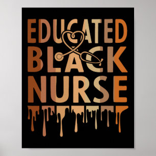 Poster Infirmière noire Mélanine Infirmière Éduquée Mois