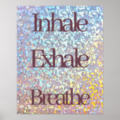 Poster Inhale, Exhale, Breathe Parties scintillant Typogr (Devant)