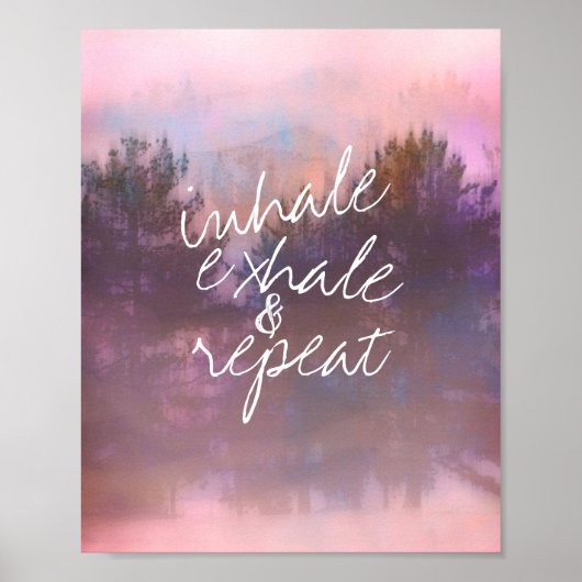 Poster inhale exhale citation de nature photo art (Devant)