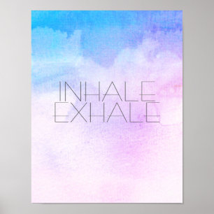 Poster inhale exhale texte de l'affiche sur l'aquarelle b