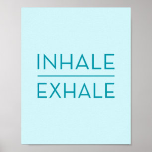 Poster Inhale Exhale Turquoise Motivational Yoga Citation