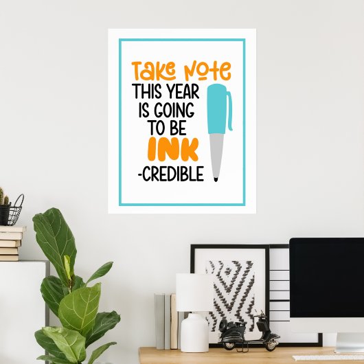 Poster Ink-Credible Year Ahead (Bureau à domicile)
