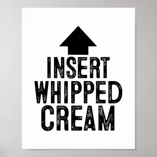 Poster Insérer une crème fouettée drôle flèche pointant v (Devant)
