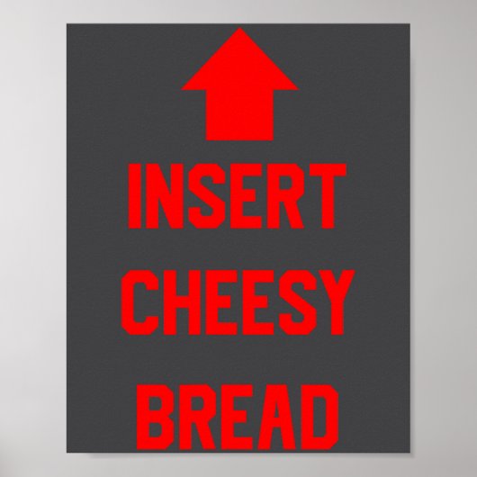 Poster Insert Cheesy Bread  (Devant)