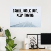 Poster inspirant "Keep Moving" (Bureau à domicile)