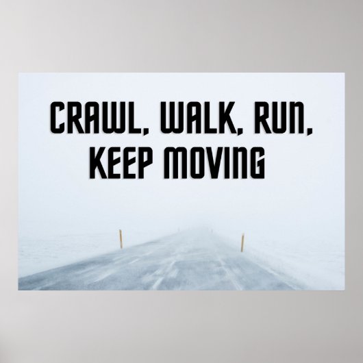 Poster inspirant "Keep Moving" (Devant)