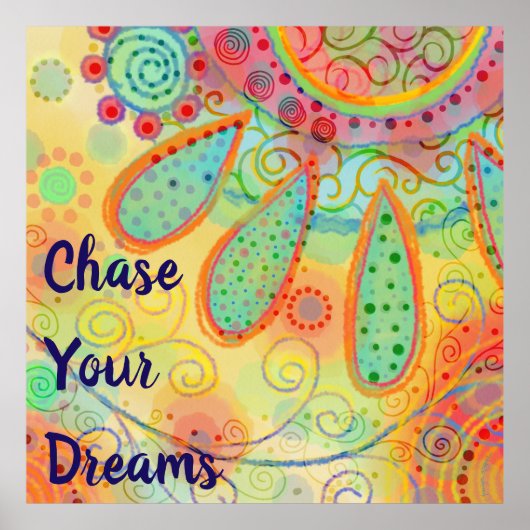 Poster Inspiration amusante "Chase Your Dreams" (Devant)
