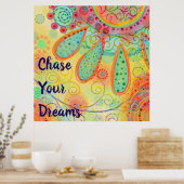 Poster Inspiration amusante "Chase Your Dreams" (Cuisine)