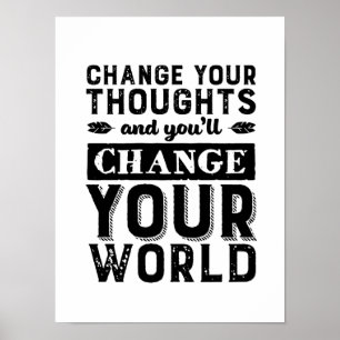 Poster Inspiration Changer votre pensée Changer le monde