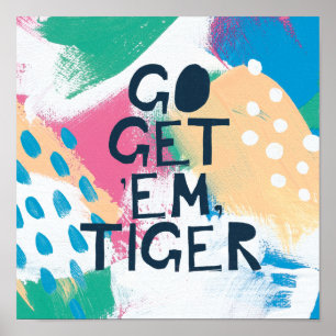 Poster Inspiration II   Aller chercher 'Em Tiger