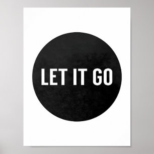Poster Inspiration Noir et Blanc Laissez tomber