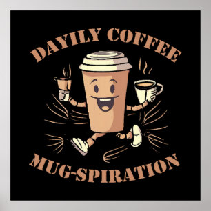 Poster Inspiration quotidienne de tasse de café