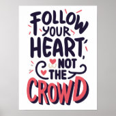 Poster Inspiration Suivez votre citation de coeur (Devant)