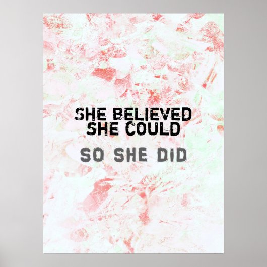 Poster Inspirational Feminist Art She Believed (Devant)