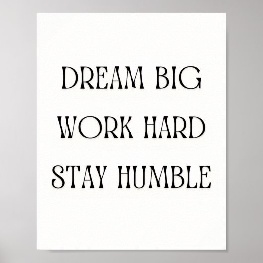 Poster Inspirational Quote Wall Art - Dream Big Work Hard (Devant)