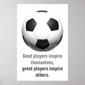Poster Inspirational Soccer Football Unique Artwork