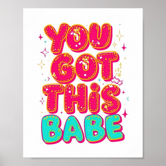 Poster Inspirational "You Got This Babe" Empowerment (Devant)