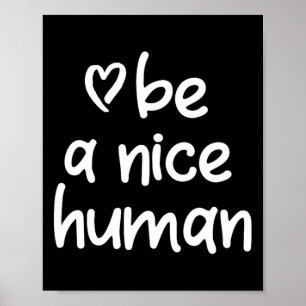 Poster Inspirationnel Soyez Un Homme Agréable. Attitude p