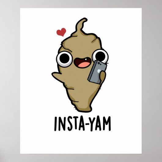 Poster Insta-yam Funny Social Media Veggie Yam Pun (Devant)