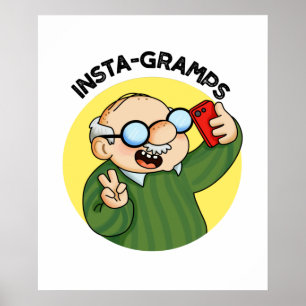 Poster Instagramps Funky Social Media Grandpa Pun