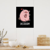 Poster Instaham Funny Médias sociaux Pig Pun Dark BG (Cuisine)