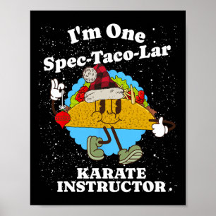 Poster Instructeur de karaté Noël Funny Taco Pun Citation