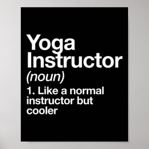 Poster Instructeur de Yoga Funny Définition Entraîneur de