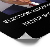 Poster Interférence Électorale Ne Cessez Jamais ! (Coin)