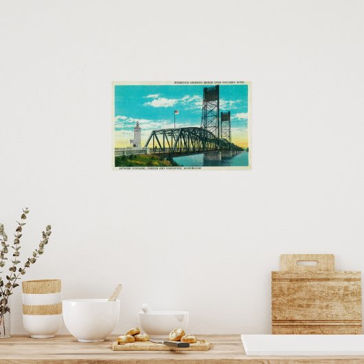 Poster Interstate Highway Bridge over Columbia River (Cuisine)