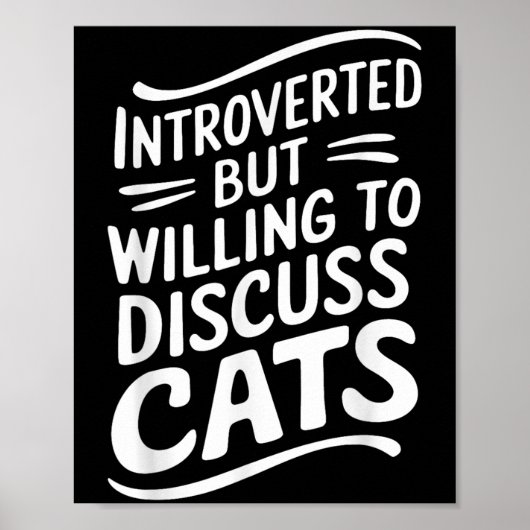 Poster Introverted Mais Prêt À Discuter Cats Bold Graph (Devant)