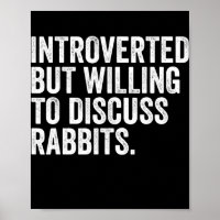 Introverted Mais Prêt À Discuter Des Lapins Pour