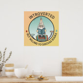 Poster Introverted Mais Prêt À Discuter Des Livres (Cuisine)