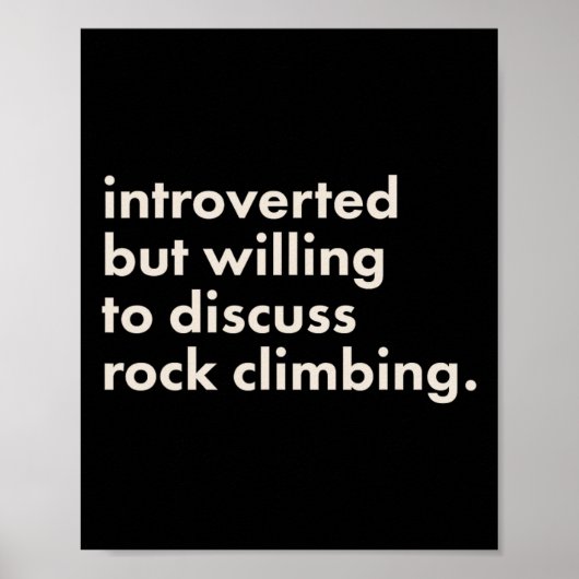 Poster Introverti Mais Prêt à Discuter de l'Escalade F (Devant)