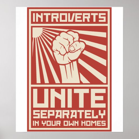 Poster Introverts Unite Separately In Your Own Homes (Devant)