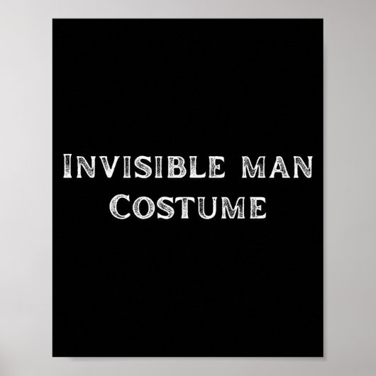 Poster Invisible Man Costume Funny Lazy Halloween Party  (Devant)