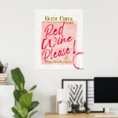 Poster Invité Check reçu Red Wine Please Wine Bar Art (Bureau à domicile)