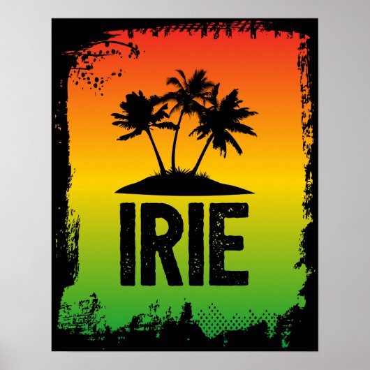 Poster IRIE Jamaïque Patwah Chill Vous ne pouvez pas vous (Devant)
