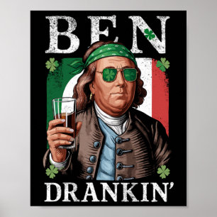 Poster Irish Ben a buvait de la bière - St Pattys Hommes